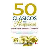 50 Clásicos De La Prosperidad, De Butler-bowdon, Tom. Editorial Sirio En Español