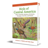 Birds Of Central America, De Andrew Vallely. Editorial Princeton University Press, Tapa Blanda En Inglés, 2018