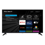 Smart Tv 40'' Ptv40g7er2cpblf Led Roku Tv Philco 100/240v