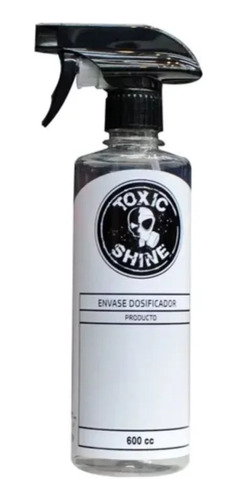 Envase Dosificador Toxic Shine Pulverizador Con Gatillo  600