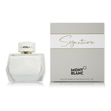 Mont Blanc Signature Edp 90ml Mujer / @laperfumeriacl