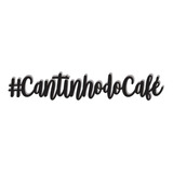 Cantinho Do Café 45cm Lettering Madeira Mdf Aplique Parede