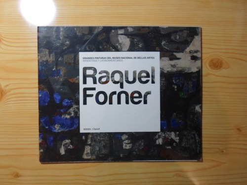 Grandes Pinturas Del Mnba - Raquel Forner