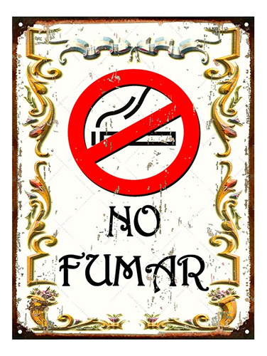 Cartel De Chapa Vintage Retro Fileteado Prohibido Fumar L337