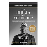 La Biblia Del Vendedor: Técnicas Efectivas Para El Vendedor 