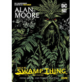 Saga De Swamp Thing Libro 4 ~ Alan Moore ~ Ovni Press