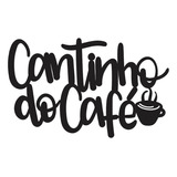 Palavra Decorativa De Parede - Cantinho Do Café Ii