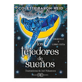 Los Tejedores De Sueños (oraculo Y Libro Guia)