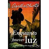 Livro De Bolso Literatura Estrangeira Enquanto Houver Luz De Agatha Christie Pela Best Bolso (2013)
