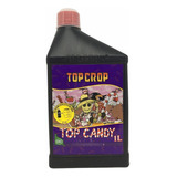 Top Candy Fertilizante Floracion 1 Litro Top Crop