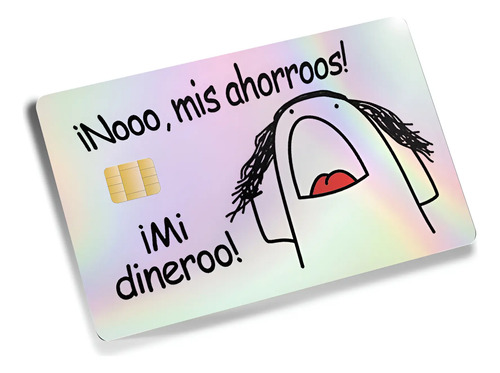 Sticker Tarjeta Bancaria Flork Deformito Meme Calcomania