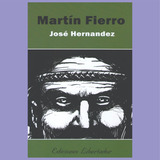 Martín Fierro José Hernández Libro Ed Libertador Lote X 10