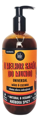 Lola Cosmetics O Melhor Sabão Do Mundo - Sabonete 500ml