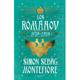 Los Románov Td, De Montefiore, Simon Sebag. Serie Fuera De Colección Editorial Crítica México, Tapa Dura En Español, 2020