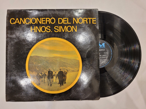Hermanos Simon Cancionero Del Norte Vinilo Lp Folklore