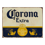 Cartel Chapa Rústica Cerveza Corona