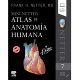 Mini-netter Atlas De Anatomía Humana 7a Ed Original Y