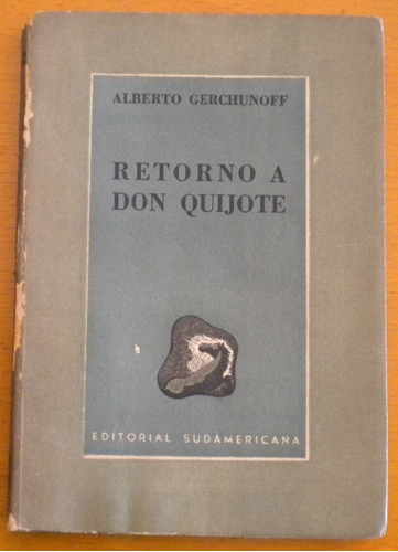 (borges -prólogo) Gerchunoff Alberto / Retorno A Don Quijote