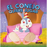 Conejo Quiere Jugar (coleccion Suavecitos) - Vv.aa. (papel)