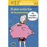El Plan Anticrisis De Las Perezosas **promo** - Anita Naik