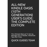 Libro: All-new Kindle Oasis (10th Generation) Userøs Guide: