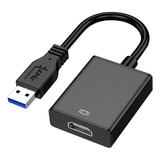 Adaptador Video Usb 3.0 A Hdmi Full Hd 1080p Convertidor