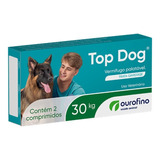 Top Dog Vermifugo Para Cães 30kg 2 Comprim Ouro Fino