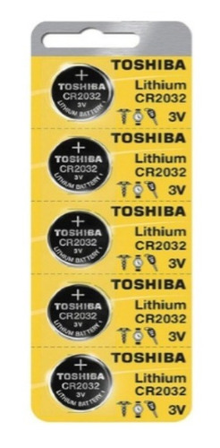 Batería Pila Cr2032 Toshiba Original Lithium 3v Pack X5
