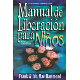 Manual De Liberación Niños