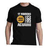 Remera Cumpleaños Acuario Signos Zodiaco  - Año - Animal 