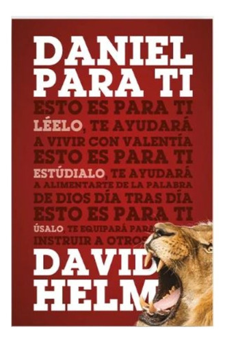 Daniel Para Ti, De David Helm. Editorial Poiema, Tapa Blanda En Español