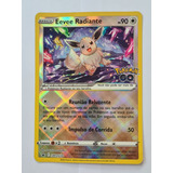 Eevee Radiante - Carta Grande + Brindes