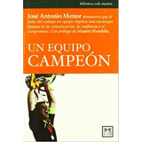 Un Equipo Campeon - Jose Antonio Menor - Lid