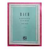 Bach Fantasia En Do Menor Partitura Para Piano