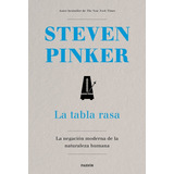 La Tabla Rasa Steven Pinker Editorial Paidós