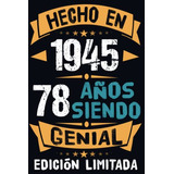 Regalo De Cumpleaños 1945 Para Hombre Mujer De 78 Años: Rega