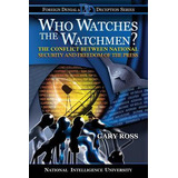 Libro Who Watches The Watchmen? : The Conflict Between Na...