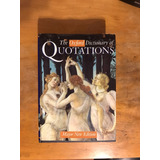 The Oxford Dictionary Of Quotations Elizabeth Knowles 1999