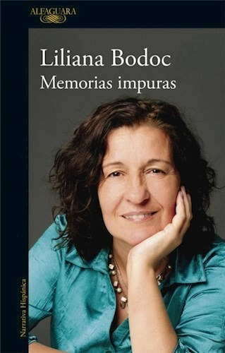 Memorias Impuras - Bodoc Liliana (libro) - Nuevo