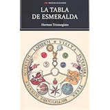La Tabla Esmeralda: 137 (selección Clásicos Universales) / T