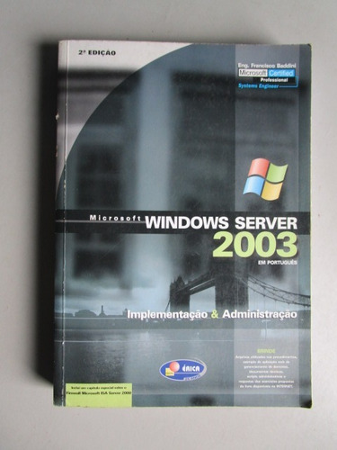 Windows Server 2003 Em Português - Francisco Baddini