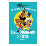 Las Mejores Aventuras De Ogú, Mampato Y Rena Vol. 2, De Lobos; Themo. Editorial Reservoir Books, Tapa Dura, Edición 1 En Español, 2023