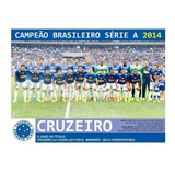 Quadro 20x30 C/ Moldura: Cruzeiro Tetra Campeão Bras. - 2014