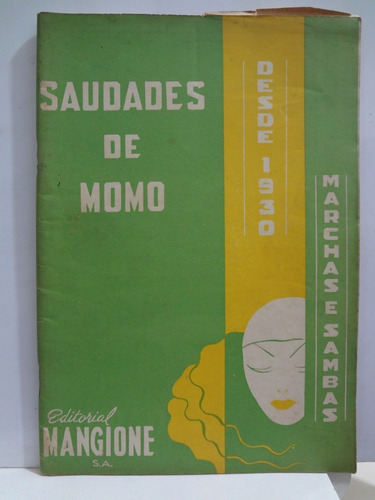 Partituras Carnaval De Sempre  E Saudades De Momo Desde 1930