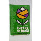 Livro Anuarios De Poetas Do Brasil - Aparivio Fernandes [1982]