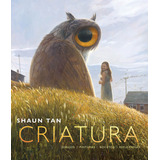 Criatura - Tan, Shaun -(t.dura) - *