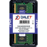 Memória Dale7 Ddr5 8gb 4800 Mhz Notebook Kit C/02 Unid 