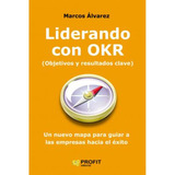 Liderando Con Okr