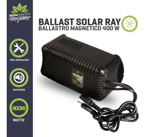 Ballast Solar Ray 400w - Plug And Play - Grow Genetics