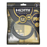 Cabo Hdmi Flat 2.0 - Hdr 19 Pinos 4k - Pix - 2 Metros